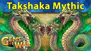 Gems of War: Takshaka Mythic Strategy, Teams, and Key Opening