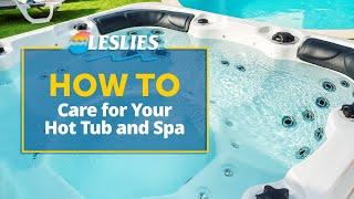 How to Care for Your Hot Tub & Spa | Leslie's