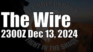 The Wire - December 13, 2024