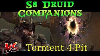 (D4) Companion Druid vs Torment 4 Pit T55 - Season 8 PTR