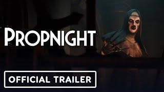 Propnight - Official Reveal Trailer