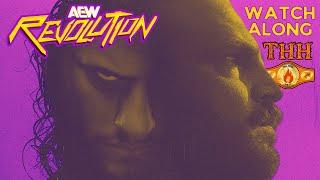 MOX vs COPE! MJF vs Hangman Page! Timeless Toni/Mariah III! | AEW Revolution 2025 Watch Along