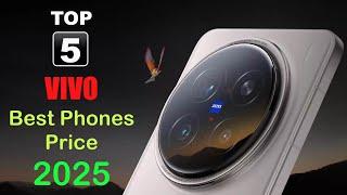 vivo Top 5 Best Phones Price in 2025