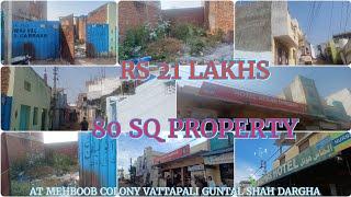 9014804421 ) 80 sq open plot at Mehboob colony guntal dargah vattapali road  RS 21 LAKHS