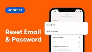 How to reset your password or email address | #OGC101