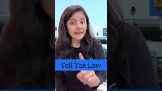 Important Toll Tax Rule