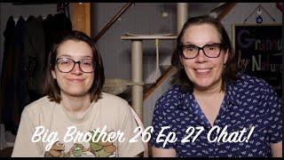 Big Brother 26 Ep 27 Chat!