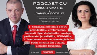 Podcast cu Sergiu Mocanu și Daniela Bodrug din 8 octombrie 2024