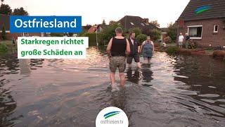 Unwetter in Ostfriesland | Bis zu 163 Liter pro Quadratmeter