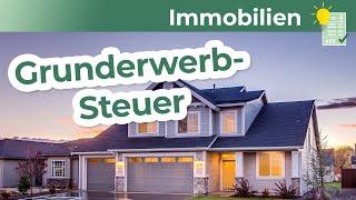 Grunderwerbsteuer Grundlagen