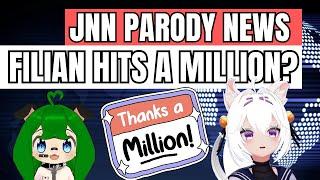 JNN Parody Vtuber News | Vtuber Filian Hits a MILLION FOLLOWERS??