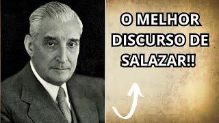 O MELHOR DISCURSO DE SALAZAR (REAÇÃO)