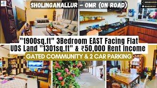 #SHOLINGANALLUR #OnRoad “1900sft” #EastFacing #3Bedroom #FlatForSale “1301sft” UDS, 2CarParking #OMR