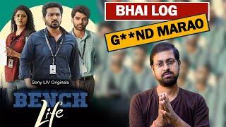 Bench Life Series Review In Hindi By Update One