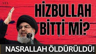 İsrail Nasrallah'ı öldürdü: Bölgeyi ne bekliyor? Türkiye tehlikede mi?