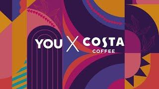 You x Costa Coffee #LetsGetBrewing