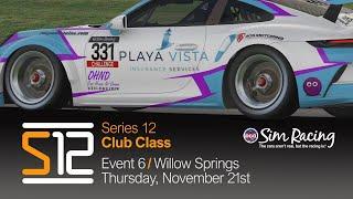 PCA Sim Racing Series 12 | Event 6 | Club Class at Willow Springs