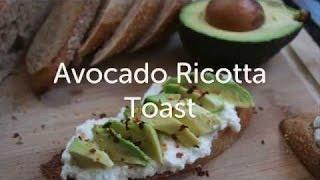 Ricotta and Avocado Toast  – Toast of the Week | レシピ - 珍味毎日