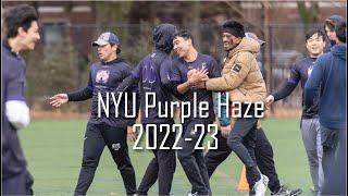 NYU Purple Haze | 2022 - 2023 Highlights