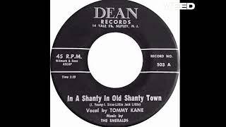 Tommy Kane and the Emeralds: "In A Shanty In Old Shanty Town" -- Rock n' Roll