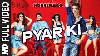 Pyar Ki Full Video Song | HOUSEFULL 3 | Shaarib & Toshi | T-Series