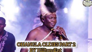 OHANGLA OLDIES 2 | POOL OF LUO MUSIC | Tonny nyadundo | Onyango jakadenge #Nyakobura_-BY HilltonsEnt