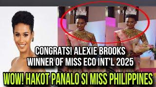 WOW! Hakot Ginalingan ni Miss Philippines for the Crowned in Miss Eco Int'l 2025 Alexie Brooks