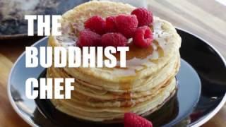 Vegan Pancakes | The Buddhist Chef