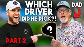 My Dad (18 hcp) Chose His Favorite 2025 Game Improvement Driver