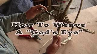 Basket Weaving Techniques | The God's Eye Knot