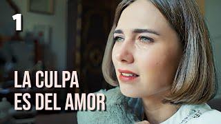 LA CULPA ES DEL AMOR | Parte 1 | Nueva película romántica en Español