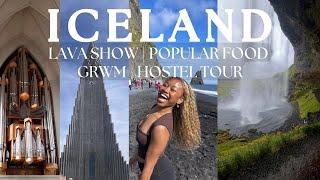 ICELAND TRAVEL VLOG | Hostel Tour, Popular Food, Get ready with Me, Lava Show 