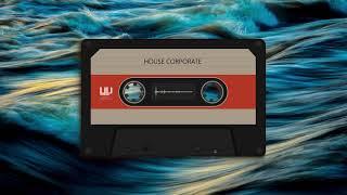 HOUSE CORPORATE by UP MUSIC PRODUCTION