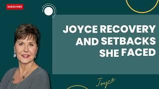 Podcast2803 | Joyce Recovery and Setbacks She Faced - Joyce Meyer 2023