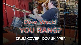 YOU RANG? Dave Weckl - Drum Cover by Dov Skipper