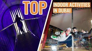 Top Indoor Activities for Dubai Summer 2021 | Rayna Tours