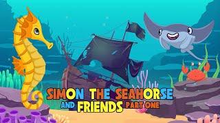 Simon The Seahorse | Episodes 1-3