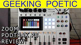 The ZOOM PODTRAK P8 Podcast Studio REVIEW!