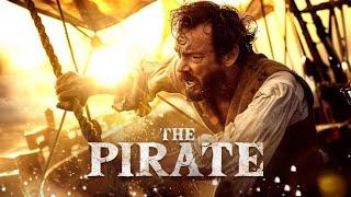 Epic Pirate Adventure | The Pirate | Full Pirate Adventure Action Movie | Free Movie