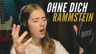 Rammstein - Ohne Dich vocal cover