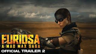 Furiosa | Official Trailer 2 | Experience It In IMAX®