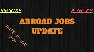 #ASSIGNMENT ABROAD TIMES 19 NOV 20 ,#GULF JOB UPDATE, #ABROAD JOBS