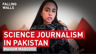 Breaking the Wall to Science Journalism in Pakistan