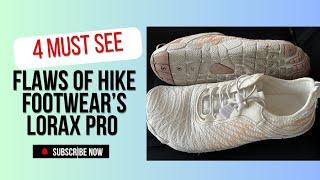 Why You Should Avoid the Lorax Pro from Hike Footwear