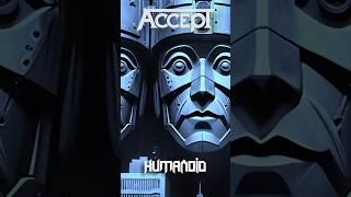 ACCEPT - Humanoid (Teaser)