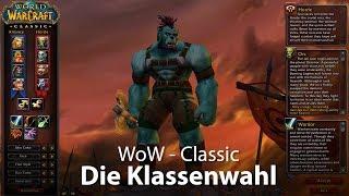 WoW Classic - Die Klassenwahl