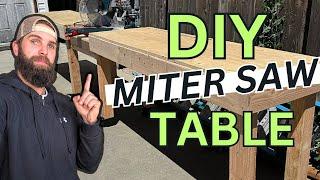 How to Build a MITER SAW TABLE!! Easy Work/ Shop Table Build that is a MUST HAVE in your woodshop!