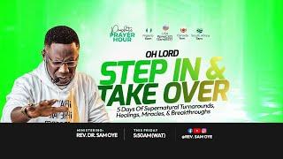 Prayers for Invoking Heaven's Intervention | Prophetic Prayer Hour | Rev. Sam Oye [DAY 1390]