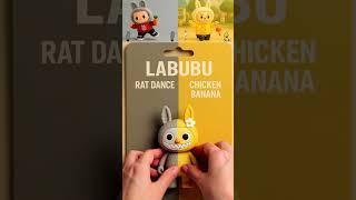 Unboxing Labubu Rat Dance X Chicken Banana