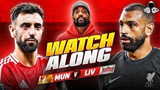 Manchester United vs. Liverpool LIVE | Premier League Watch Along and Highlights with RANTS